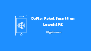 Cara Daftar Paket Smartfren G Lewat Sms Lengkap