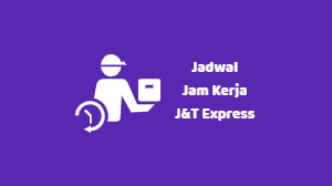 Jadwal Jam Kerja J&T Express [Tutup & Buka]