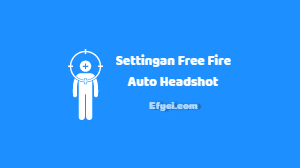 settingan ff auto headshot