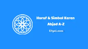 Kumpulan Huruf, Font & Simbol Keren, Aesthetic untuk Nama A-Z