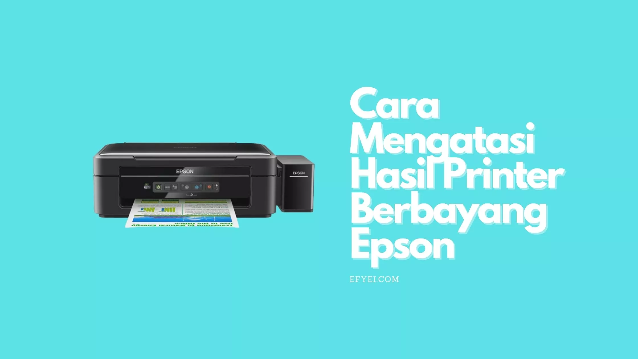Hasil Printer Berbayang