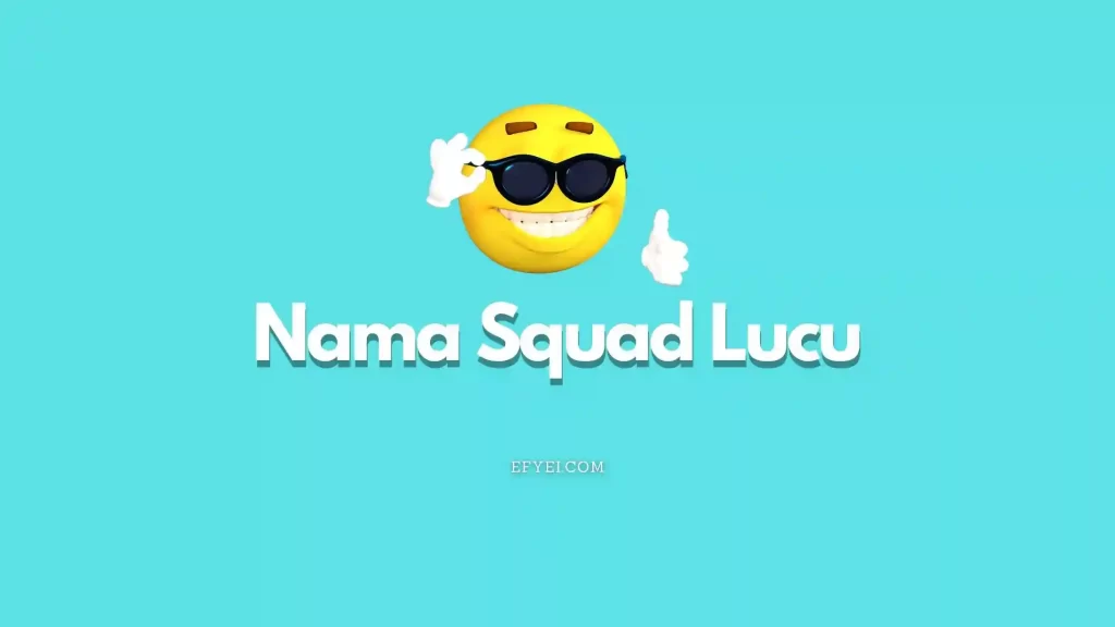 Nama squad lucu