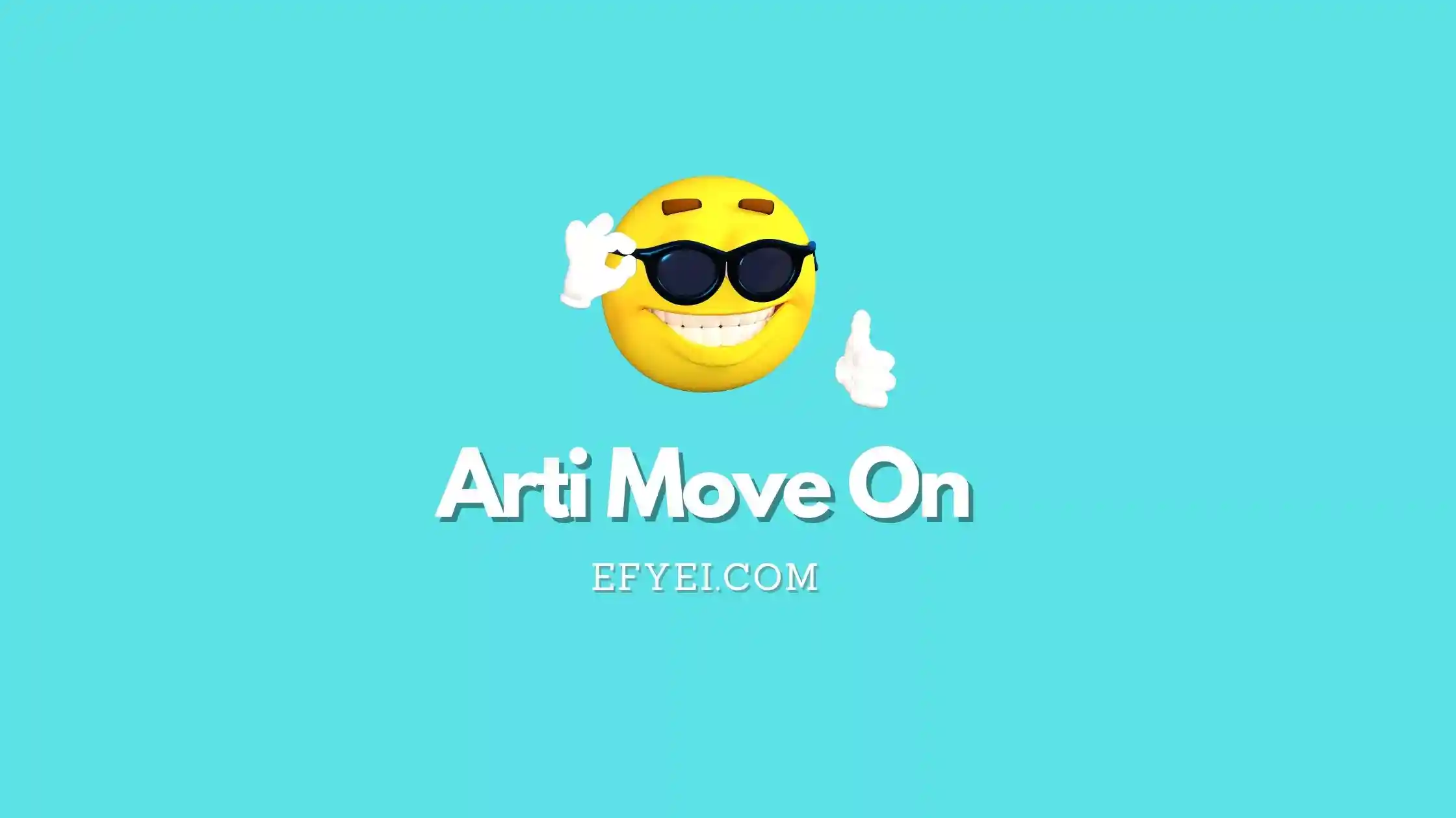 Arti Move On