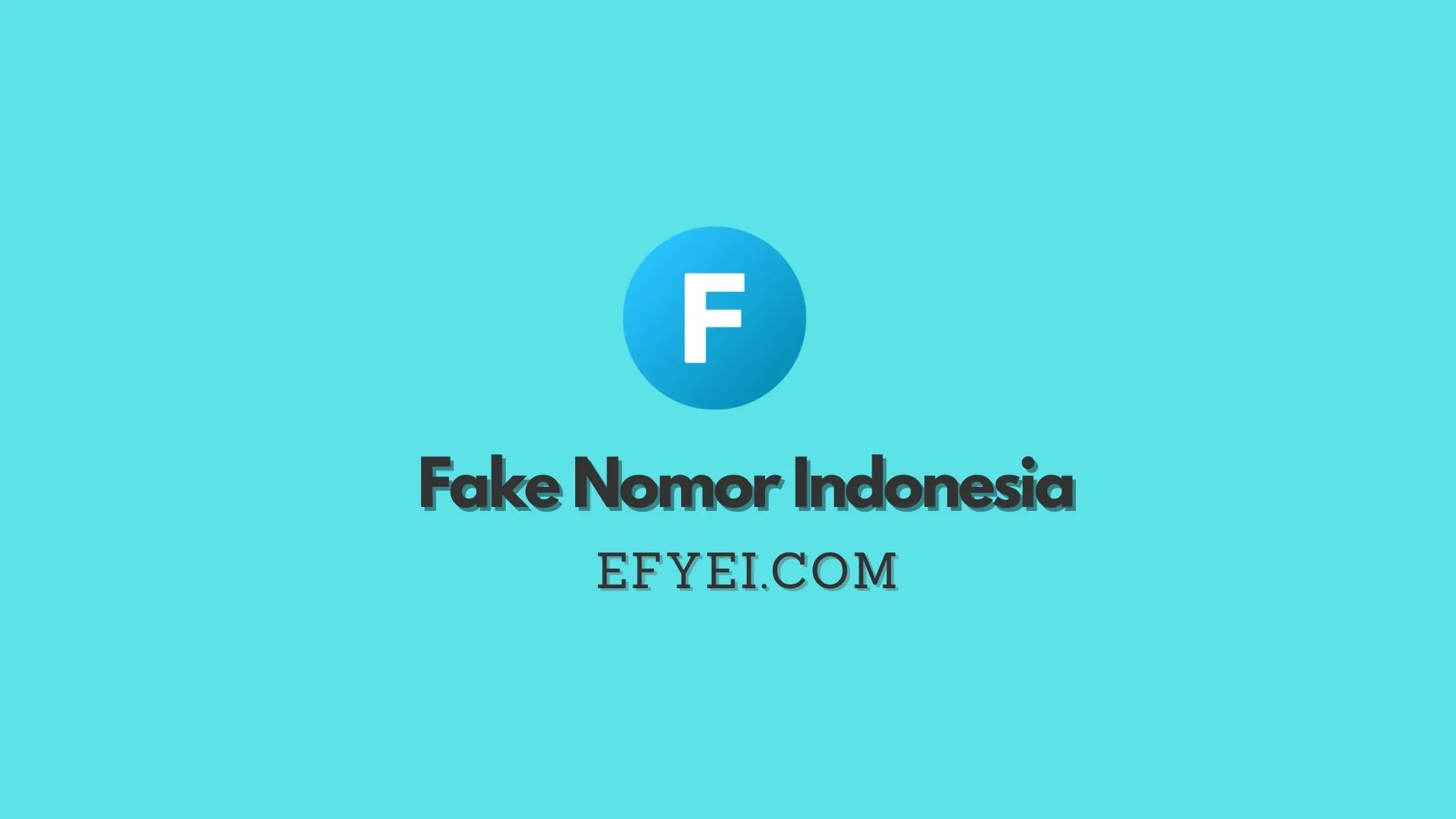 Fake Nomor Indonesia