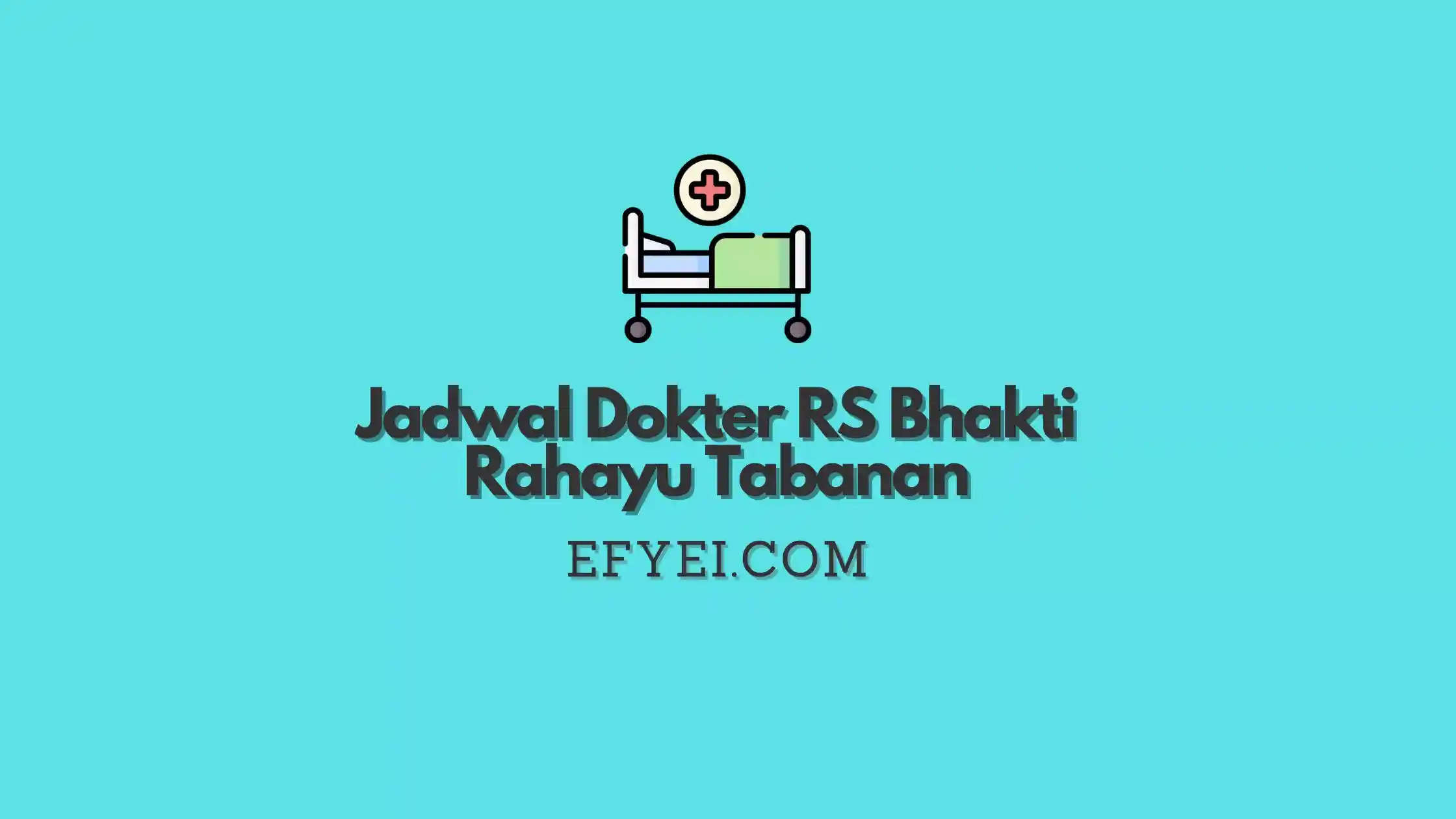 Jadwal Dokter RS Bhakti Rahayu Tabanan