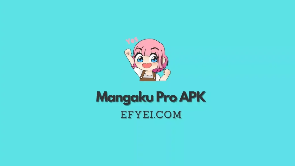 Mangaku Pro APk